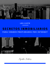 Ebook: Los siete secretos inmobiliarios para vender propiedades por Internet